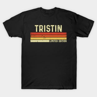 Tristin Name Vintage Retro Limited Edition Gift T-Shirt